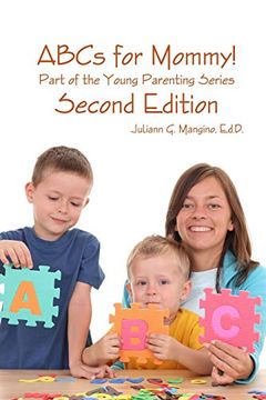 portada Abcs for Mommy! Part of the Young Parenting Series Second Edition (en Inglés)