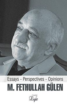 portada M. Fethullah Gulen: Essays - Perspectives - Opinions (en Inglés)