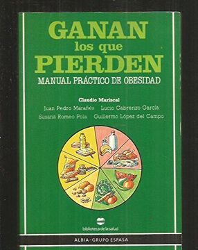 portada GANAN LOS QUE PIERDEN-Manual practico de Obesidad.