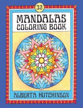 portada Mandalas Coloring Book No. 4: 32 New Unframed Round Mandalas (en Inglés)