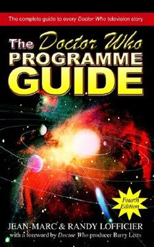 portada the doctor who programme guide: fourth edition (en Inglés)