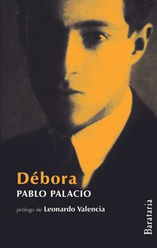 portada Débora: Un Hombre Muerto a Puntapiés (Humo Hacia el Sur)