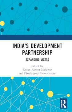 portada India's Development Partnership: Expanding Vistas (en Inglés)