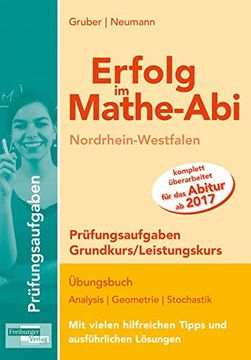 portada Erfolg im Mathe-Abi nrw Prüfungsaufgaben Grund- und Leistungskurs: Mit der Original Mathe-Mind-Map (en Alemán)
