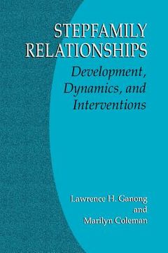 portada stepfamily relationships: development, dynamics, and interventions (en Inglés)