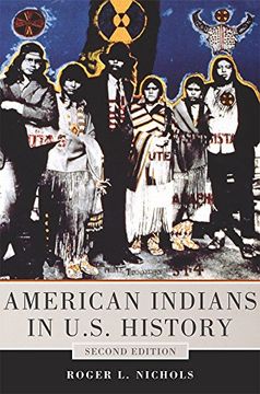 portada American Indians in U.S. History: Second Edition (The Civilization of the American Indian Series) (en Inglés)
