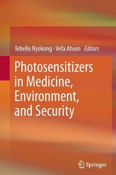 portada Photosensitizers in Medicine, Environment, and Security (en Inglés)