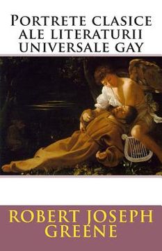 portada Portrete Clasice Ale Literaturii Universale Gay