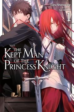 portada The Kept man of the Princess Knight, Vol. 1 (The Kept man of the Princess Knight (Light Novel), 1) (en Inglés)