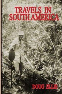 portada Travels In South America (en Inglés)