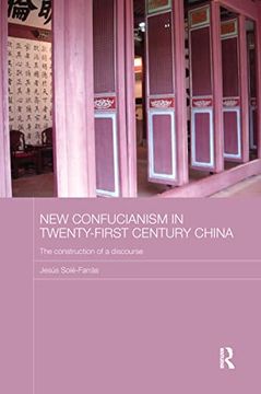 portada New Confucianism in Twenty-First Century China: The Construction of a Discourse