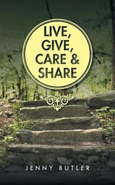 portada Live, Give, Care and Share (in English)