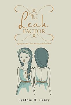 portada The Leah Factor: Recognizing True Beauty and Worth