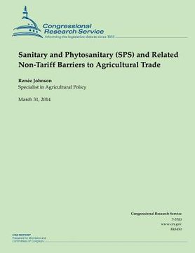 portada Sanitary and Phytosanitary (SPS) and Related Non-Tariff Barriers to Agricultural Trade (en Inglés)
