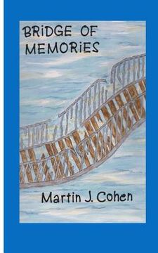 portada Bridge of Memories: from Childhood to Old Age (en Inglés)