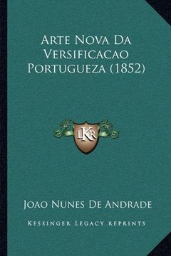 portada Arte Nova da Versificacao Portugueza (1852) (in Portuguese)