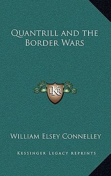 portada quantrill and the border wars