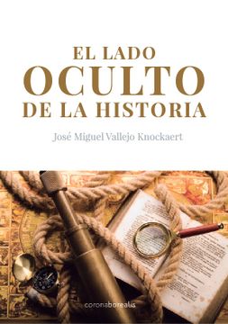 portada El Lado Oculto de la Historia (in Spanish)
