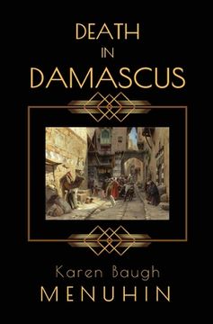 portada Death in Damascus: A Heathcliff Lennox Murder Mystery 