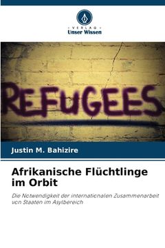 portada Afrikanische Flüchtlinge im Orbit (en Alemán)