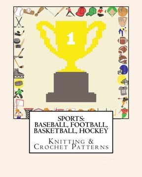 portada Sports: Baseball, Football, Basketball, Hockey Knitting & Crochet Patterns (in English)