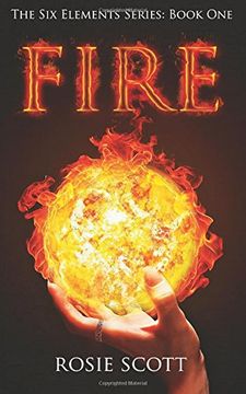 portada Fire: Volume 1 (The Six Elements)
