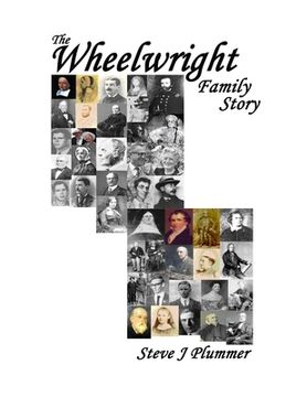 portada The Wheelwright Family Story (en Inglés)