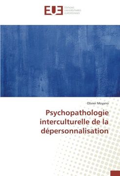 portada Psychopathologie interculturelle de la dépersonnalisation (French Edition)