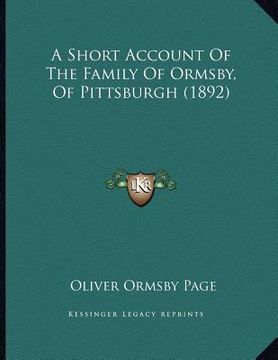portada a short account of the family of ormsby, of pittsburgh (1892)