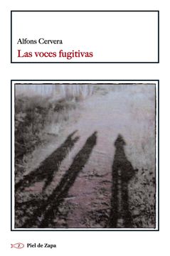portada Las Voces Fugitivas (in Spanish)