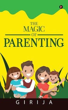 portada The Magic of Parenting (in English)