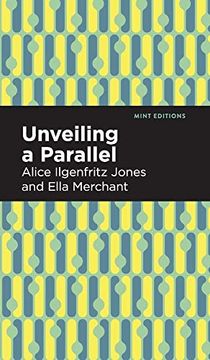 portada Unveiling a Parallel: A Romance (Mint Editions) (en Inglés)