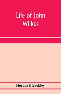 portada Life of John Wilkes (en Inglés)