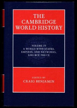 portada The Cambridge World History Volume iv a World With States, Empires, and Networks, 1200 Bce-900 ce 