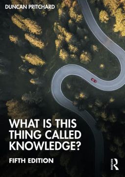 portada What is This Thing Called Knowledge? (in English)