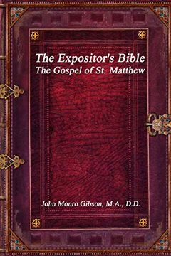 portada The Expositor's Bible: The Gospel of st. Matthew (en Inglés)
