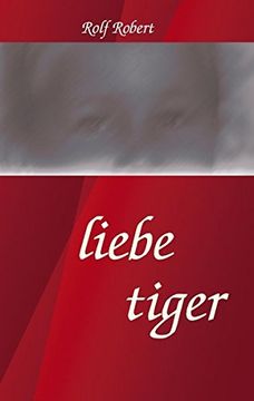 portada Liebe Tiger (German Edition)