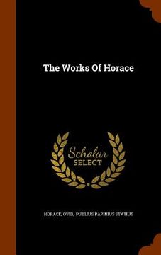 portada The Works Of Horace (en Inglés)