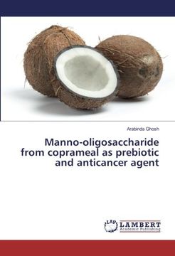 portada Manno-oligosaccharide from coprameal as prebiotic and anticancer agent