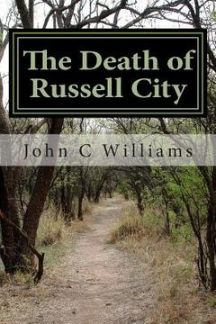 portada The Death of Russell City: Corruption in Alameda County (en Inglés)