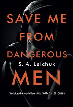 portada Save me From Dangerous Men: 1 (Nikki Griffin) (en Inglés)