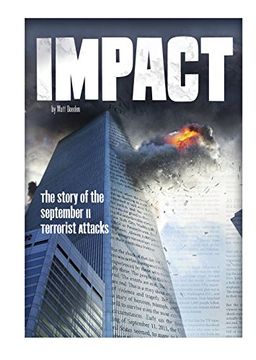 portada Impact: The Story of the September 11 Terrorist Attacks (Tangled History)