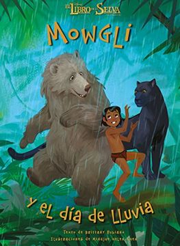 portada El Libro De La Selva. Cuento. Mowgli Y El Día De Lluvia