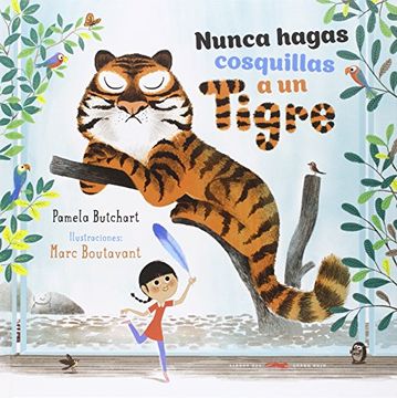 portada Nunca Hagas Cosquillas a un Tigre (in Spanish)