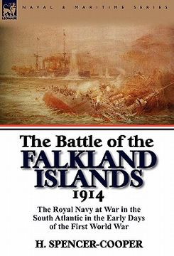 portada the battle of the falkland islands 1914: the royal navy at war in the south atlantic in the early days of the first world war (en Inglés)