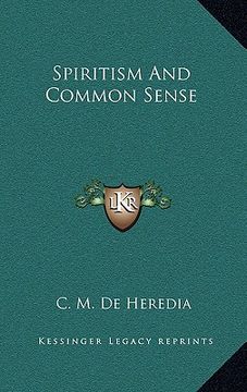 portada spiritism and common sense (en Inglés)