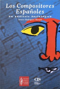 portada Los Compositores EspañOles: Un AnáLisis SociolóGico (in Spanish)