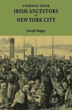 portada Finding Your Irish Ancestors in New York City (en Inglés)