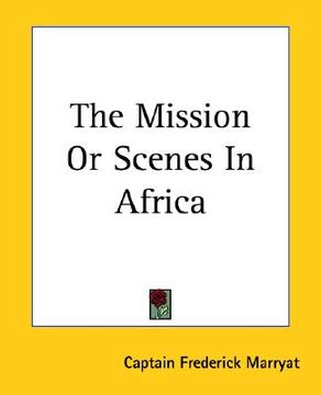 portada the mission or scenes in africa (en Inglés)