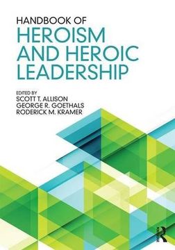 portada Handbook of Heroism and Heroic Leadership